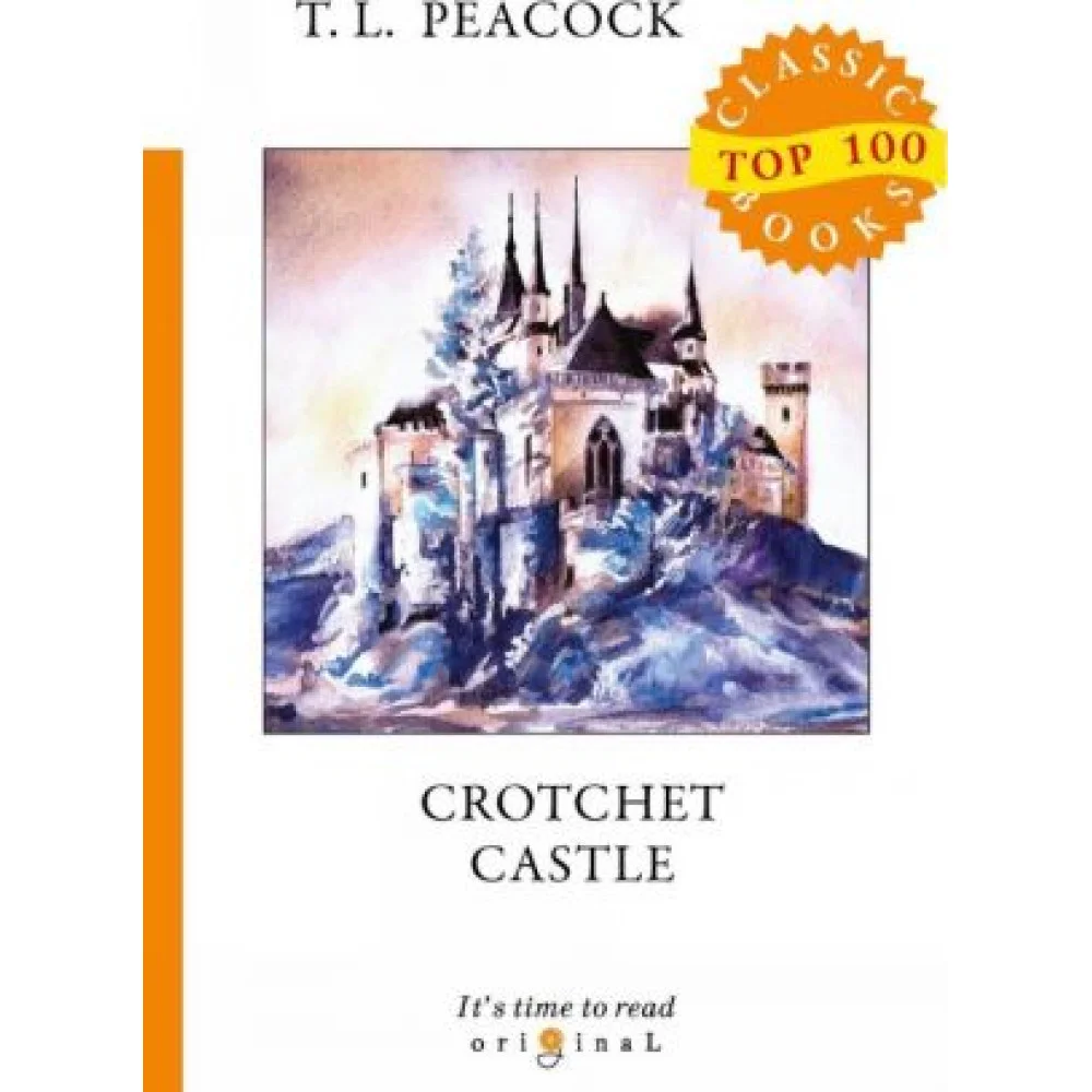 Crotchet Castle Crotchet Castle
