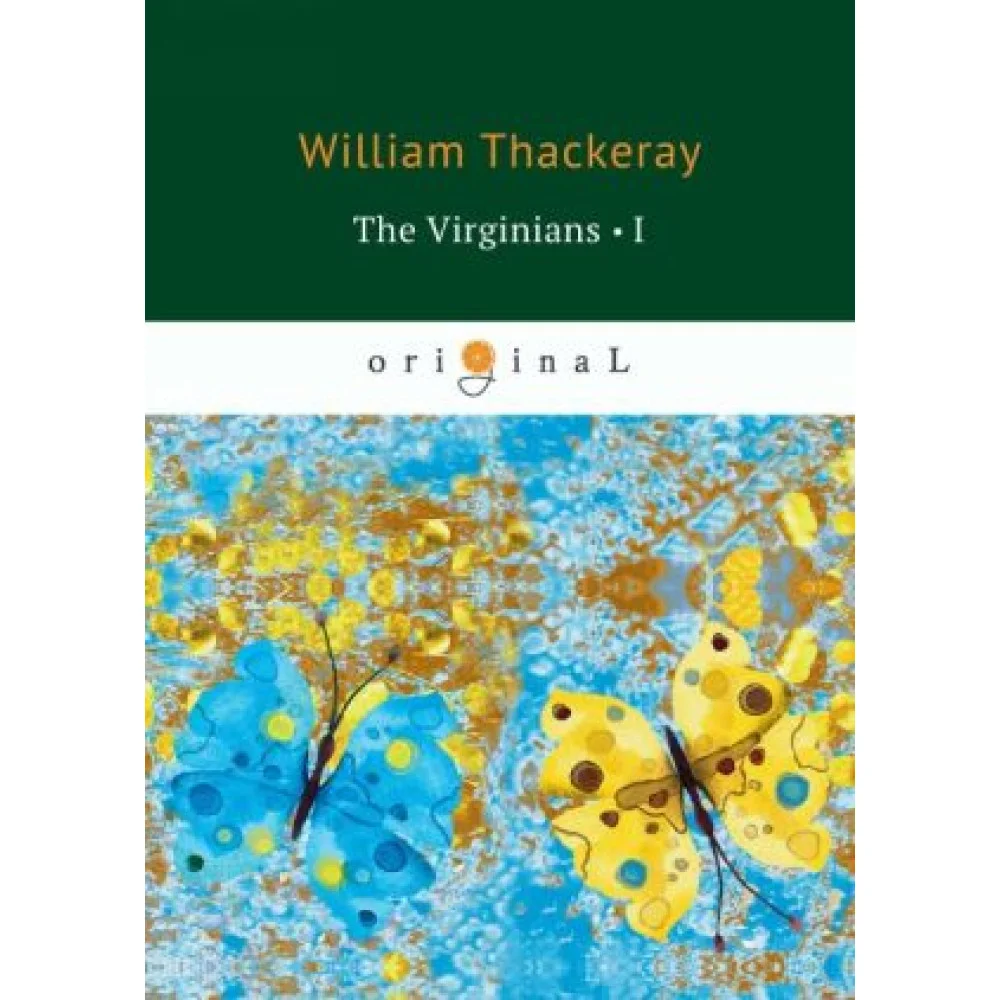 The Virginians I The Virginians I