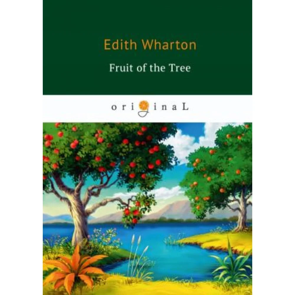 Fruit of the Tree Fruit of the Tree