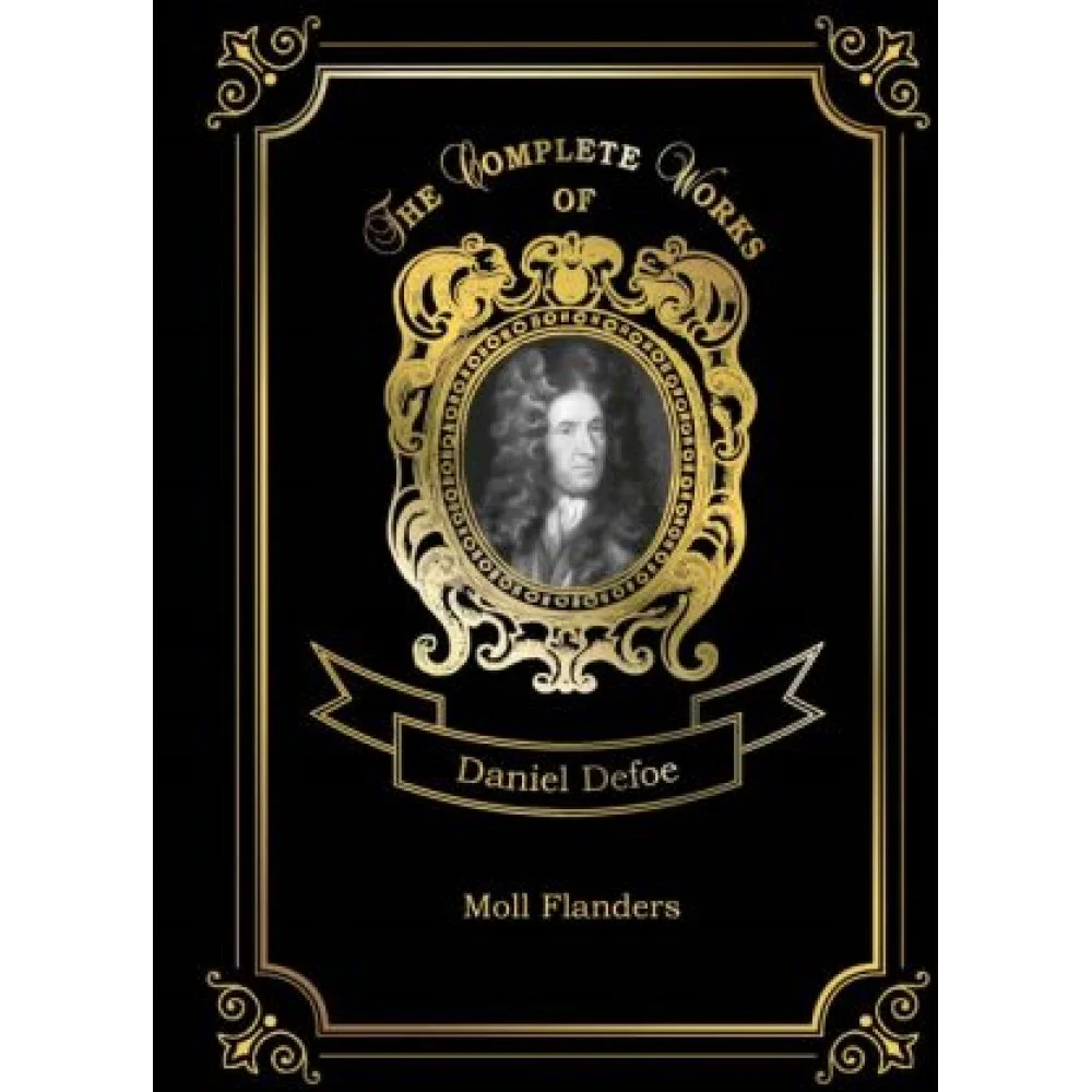 Moll Flanders Moll Flanders