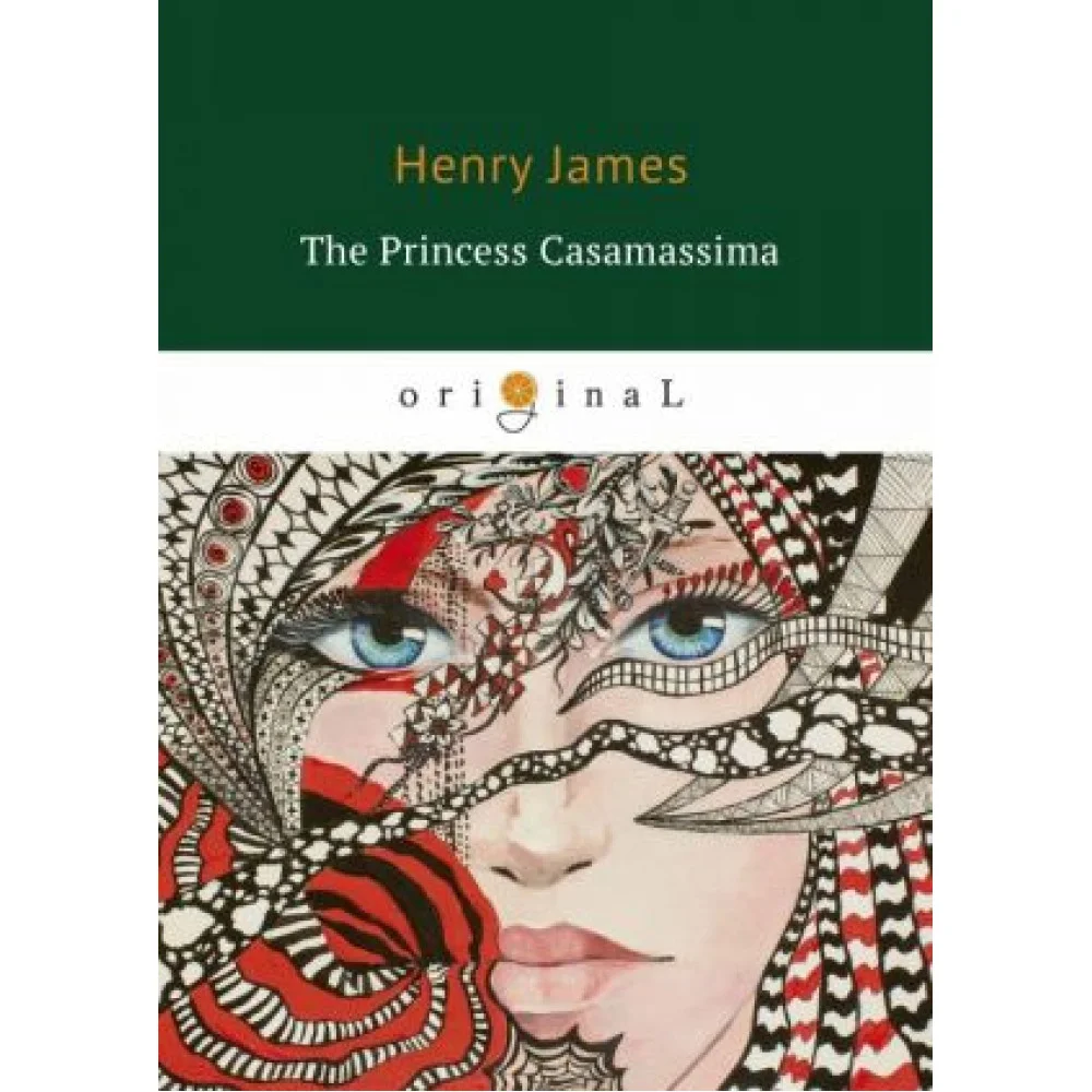 The Princess Casamassima The Princess Casamassima