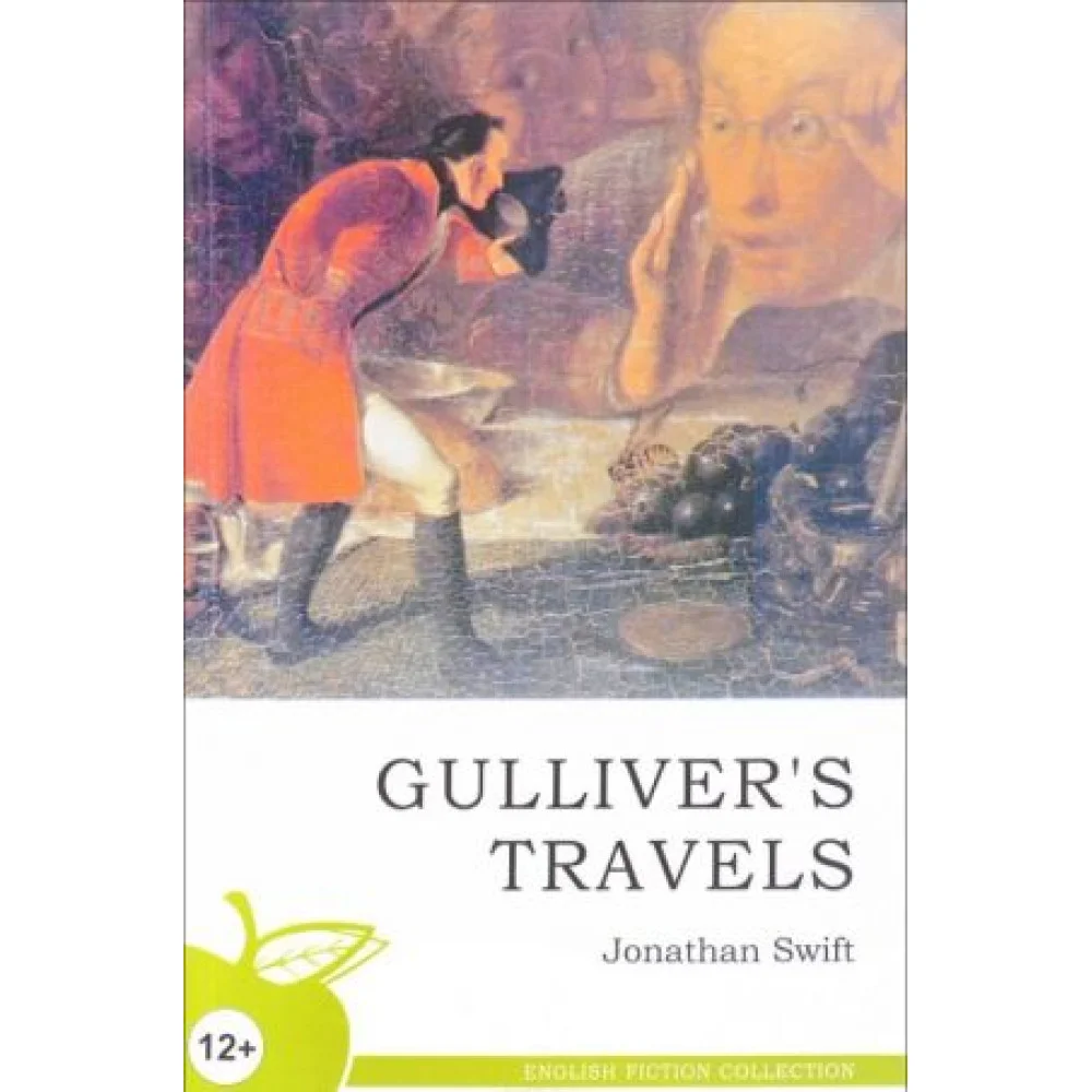 Gulliver's Travels Gulliver's Travels