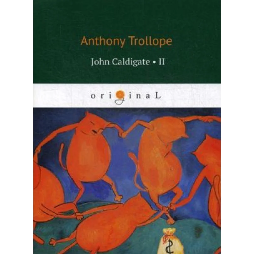 John Caldigate 2 John Caldigate 2