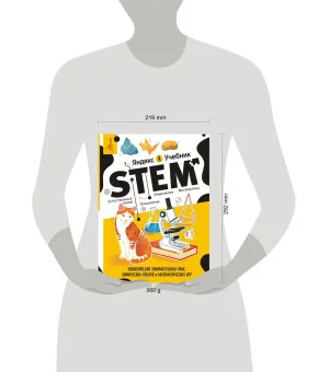 Энциклопедия занимательных наук, химических опытов и математических игр. STEM