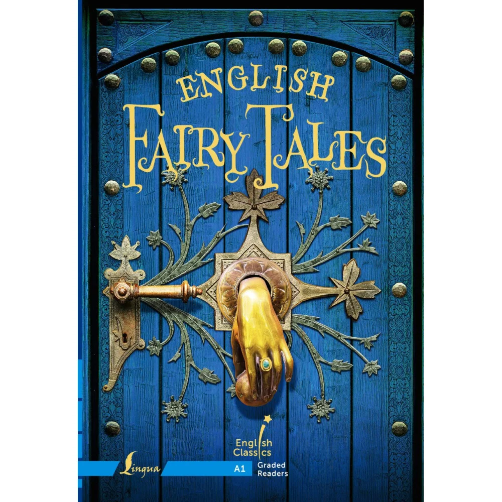 English Fairy Tales. A1 English Fairy Tales. A1