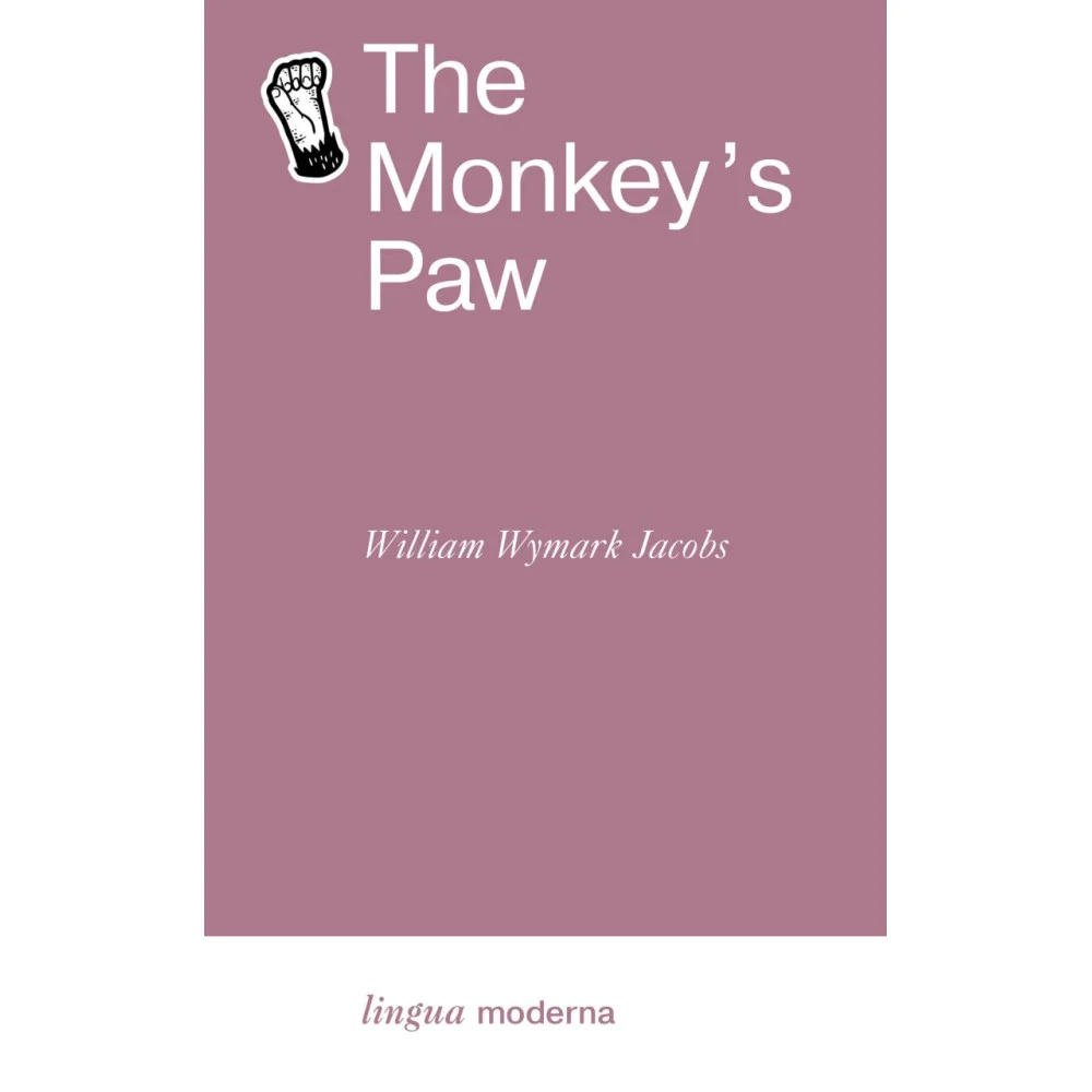 The Monkey's Paw The Monkey's Paw