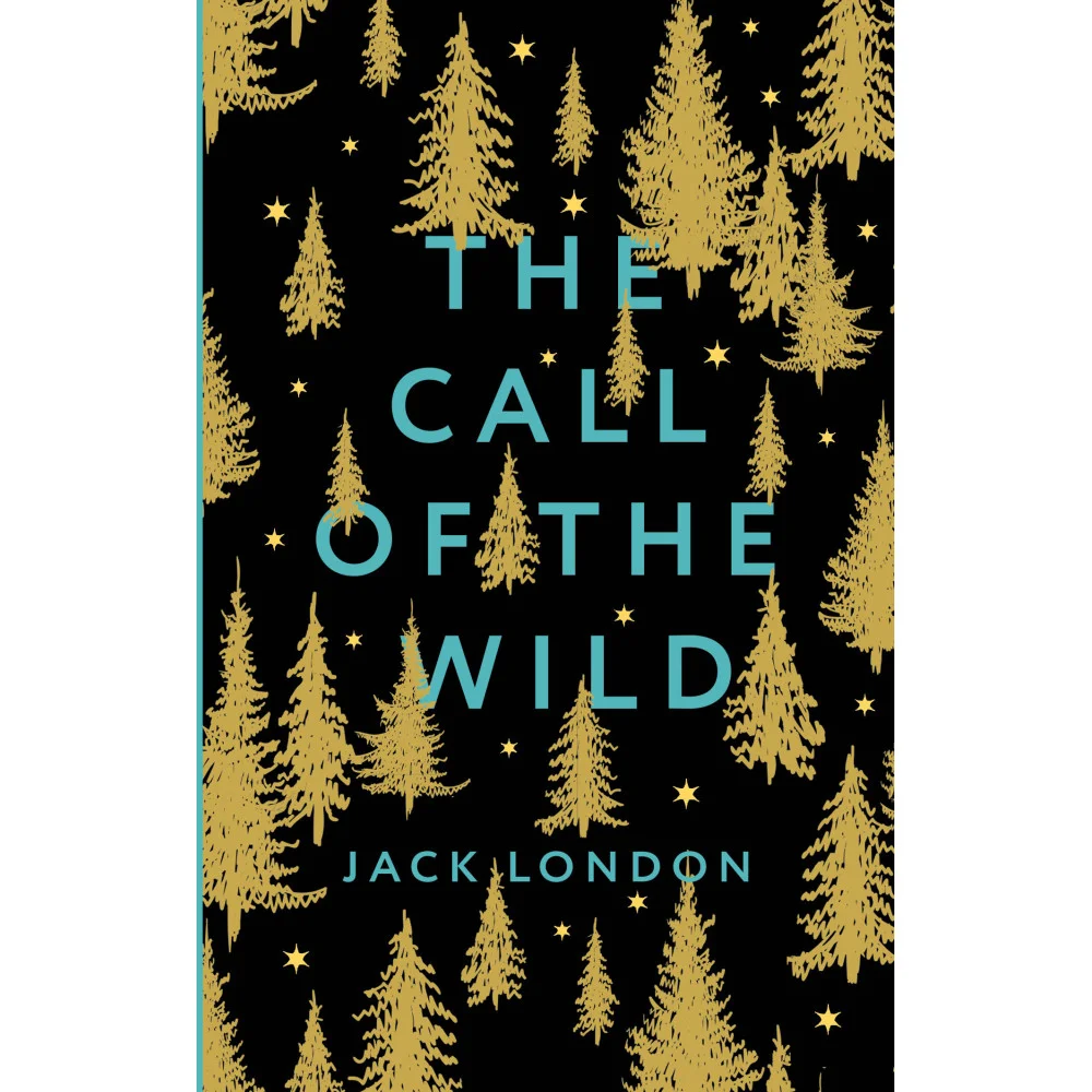 The Call of the Wild The Call of the Wild