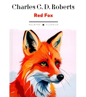 Red Fox = Рыжий Лис