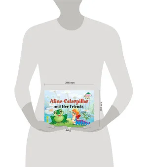 Гусеница Алина и ее друзья. Aline-Caterpillar and Her Friends. (на английском языке)