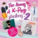 The ARMY of K-POP stickers - 2. Больше 150 крутых наклеек!