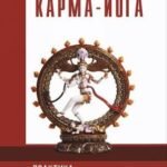 Карма-йога. Практика духовной трансформации