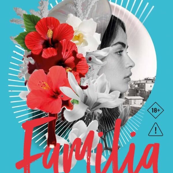Familia. Две женщины, две правды, одна тайна