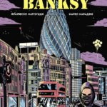 Его зовут Banksy. Графический роман