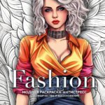Fashion. Модная раскраска-антистресс для творчества и вдохновения