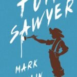 The Adventures of Tom Sawyer